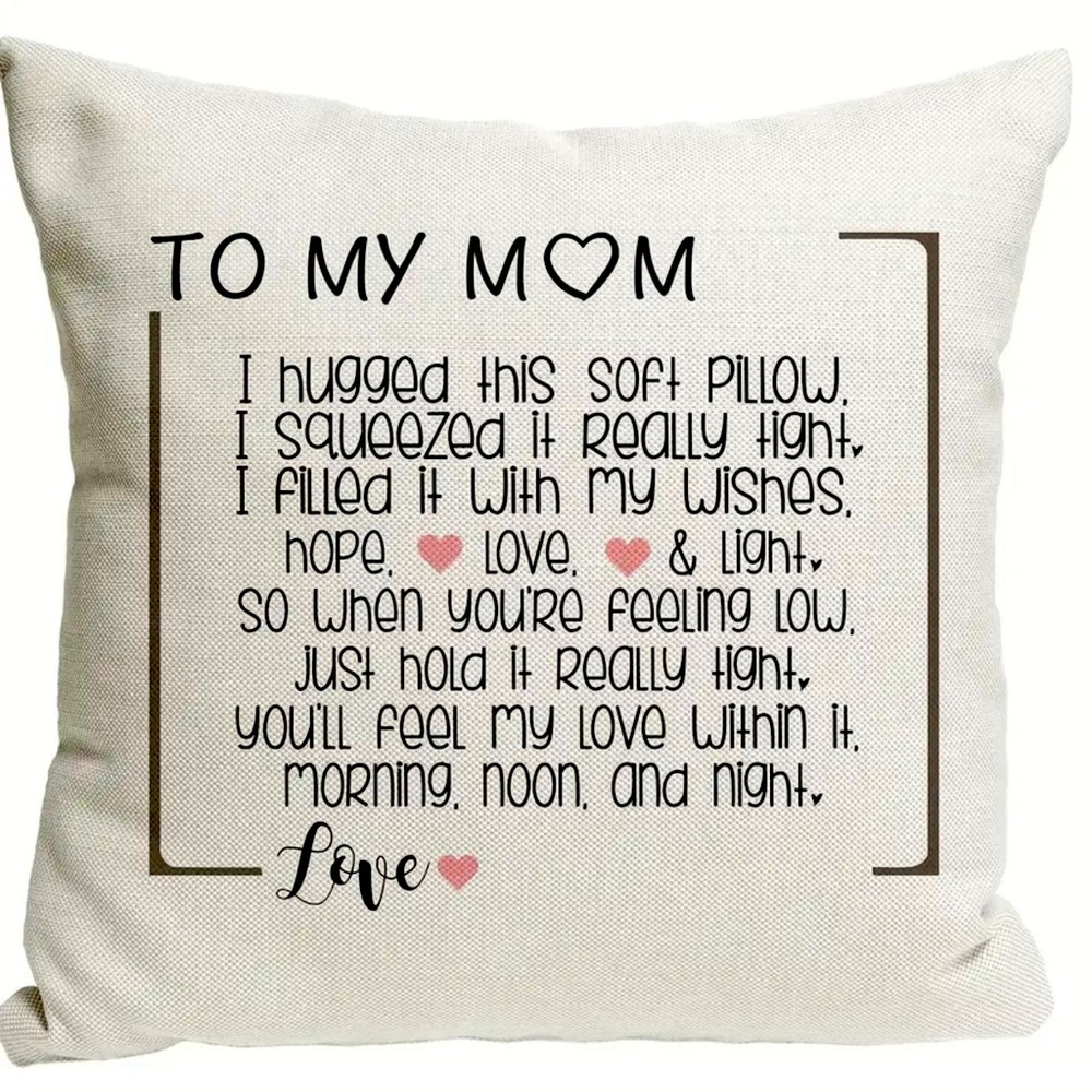 New - To My Mom Pillow Cover (18x18)